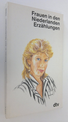 Frauen in den Niederlanden : erzählungen