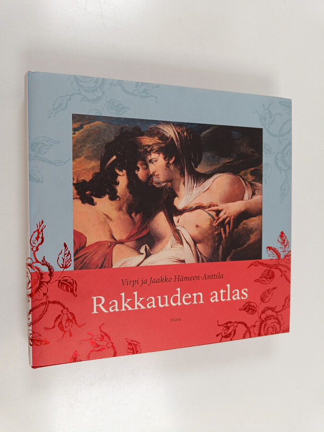 Virpi Hämeen-Anttila : Rakkauden atlas (signeerattu, teki...
