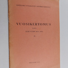 Yhteiskunnallinen korkeakoulu : vuosikertomus 30, lukuvuo... - pikkukuva 1