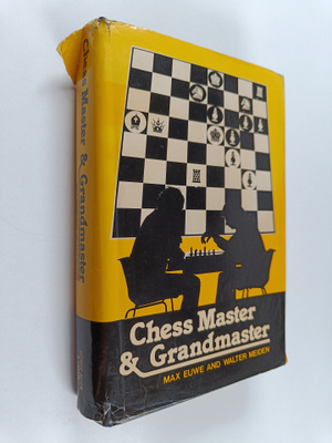 Walter Meiden ym. : Chess Master and Grandmaster