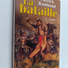 Patrick Rambaud : La bataille : roman - pikkukuva 1
