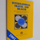 International travel and health : vaccination requirement... - pikkukuva 1