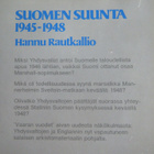 Suomen suunta 1945 - 1948 Hannu Rautkallio - pikkukuva 2