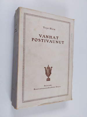 Yrjö Hirn : Vanhat postivaunut ja muutamia niiden matkust...