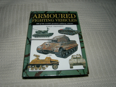 Philip Trewhitt Armoured Fighting Vehicles