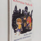 Kreetta Onkeli : Poika joka menetti muistinsa - pikkukuva 1