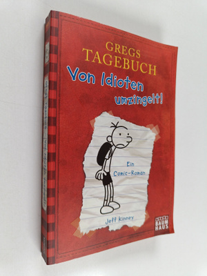 Jeff Kinney : Gregs Tagebuch 1 - Von Idioten umzingelt!