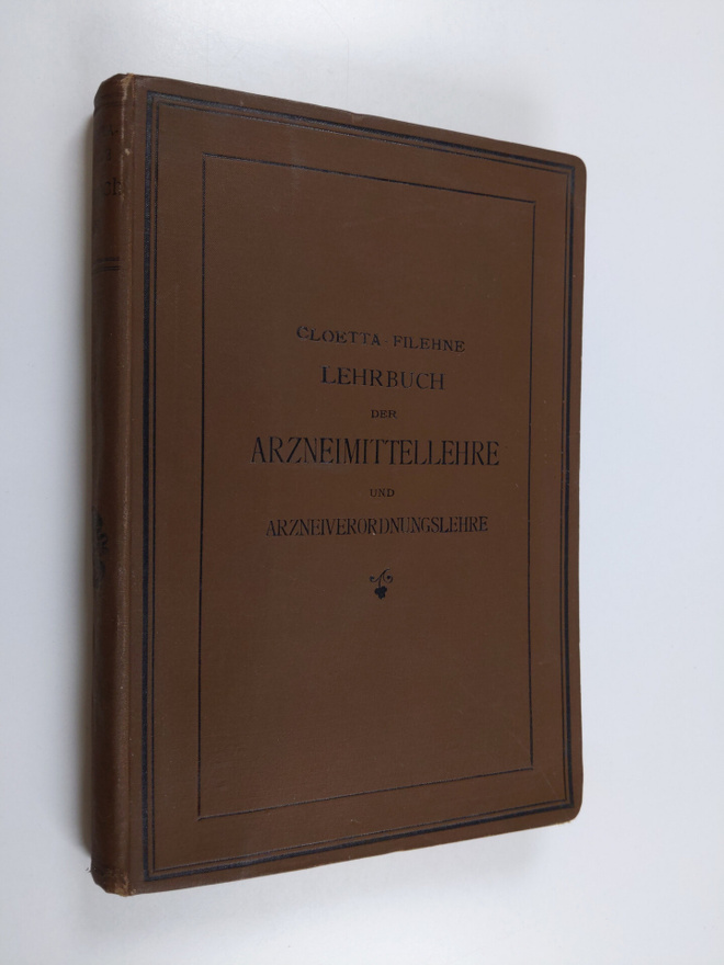 Wilhelm Filehne : Dr. A. Cloetta's lehrbuch der arzneimit...