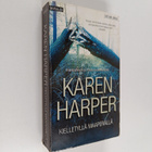 Karen Harper : Kielletyllä maaperällä - pikkukuva 1