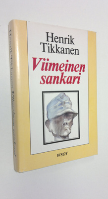 Henrik Tikkanen : Viimeinen sankari