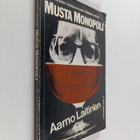 Aarno Laitinen : Musta monopoli - pikkukuva 1