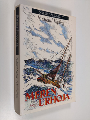 Rudyard Kipling : Meren urhoja