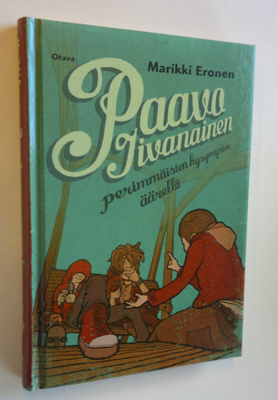 Marikki Eronen : Paavo Iivanainen perimmäisten kysymysten...