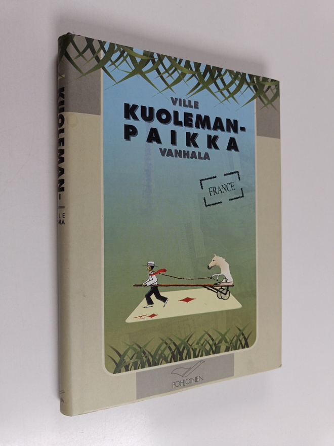 Ville Vanhala : Kuolemanpaikka