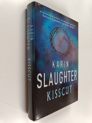 Karin Slaughter : Kisscut
