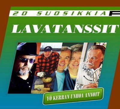 Lavatanssit - Yö kerran unhoa annoit - 20 Suosikkia (CD)