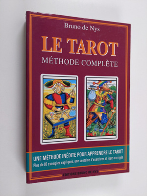 Bruno de Nys : Le tarot - Methode complete