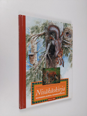 Annikki Lappalainen : Nisäkäskirja : suomalaisia nisäkkäitä