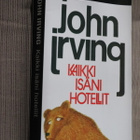 John Irving : Kaikki isäni hotellit ( 10.p. 2002 pokkari ) - pikkukuva 1
