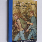 Babbis Friis-Baastad : Eilen poistuivat kotoaan - pikkukuva 1
