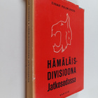 Einar Palmunen : Hämäläisdivisioona jatkosodassa : (5 div... - pikkukuva 1
