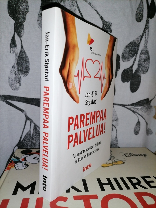 Parempaa palvelua! - Terveydenhuollon tulevaisuus