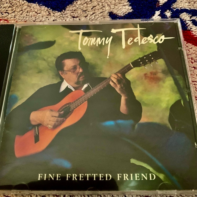 TOMMY TEDESCO: Fine Fretted Friend * USA 1992