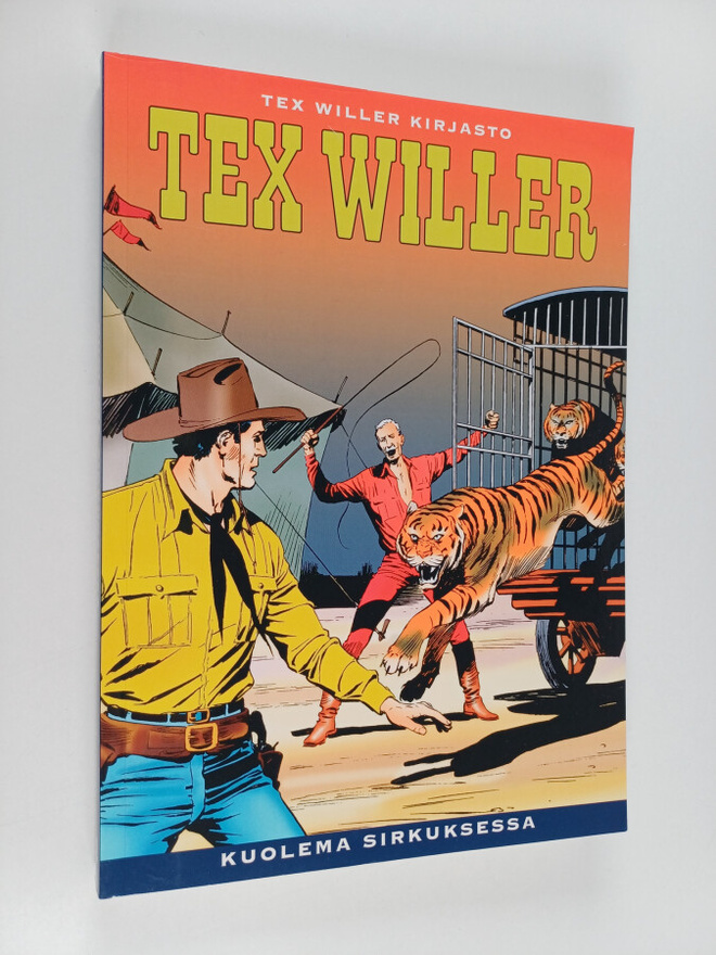 Gianluigi Bonelli ym. : Tex Willer Kirjasto 32: Kuolema s...