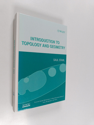 Saul Stahl : Introduction to topology and geometry