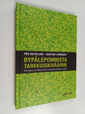 Pär Österlund : Rypälepommista tarkkuuskivääriin : Paremp...
