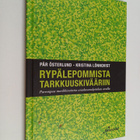 Pär Österlund : Rypälepommista tarkkuuskivääriin : Paremp... - pikkukuva 1