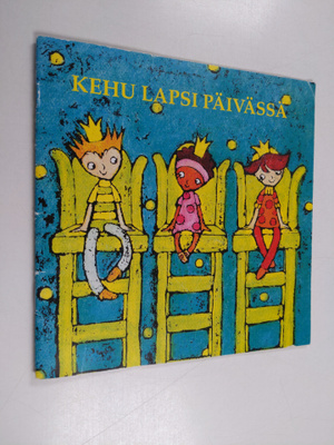 Reetta Vehkalahti : Kehu lapsi päivässä : 20 käskyä lapse...