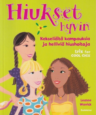Leanne Warrick: Hiukset hyvin