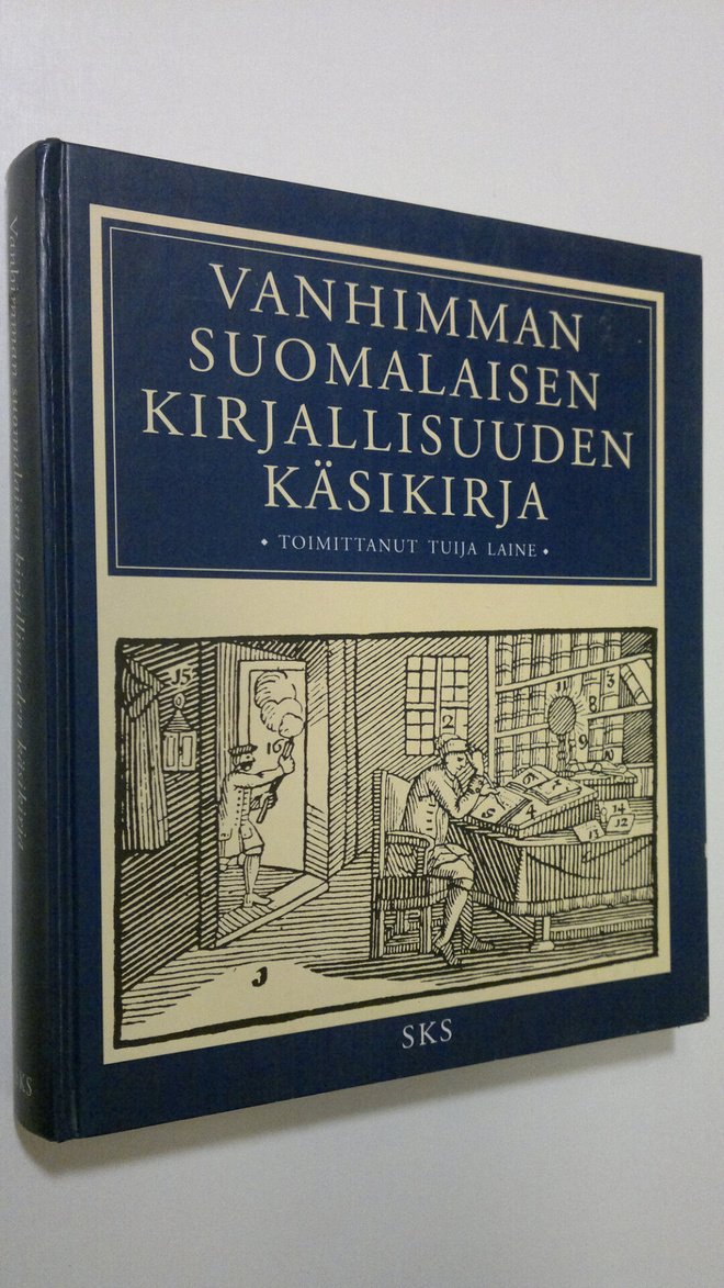 Tuija (toim.) Laine : Vanhimman suomalaisen kirjallisuude...
