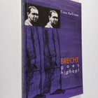 Timo Kallinen : Brecht goes hiphop! : kiistakirjoituksia ... - pikkukuva 1
