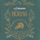 Sofi Oksanen: Norma - pikkukuva 1