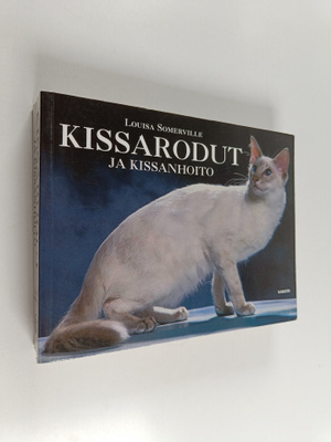 Louisa Somerville : Kissarodut ja kissanhoito