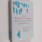 James Surowiecki : The Wisdom of Crowds - Why the Many ar... - pikkukuva 1