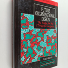Lars Groth : Future organizational design : the scope for... - pikkukuva 1