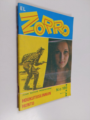 Juan Batiste Montauban : El Zorro nro 186 8/1974 : Houkut...