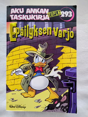 Epäilyksen varjo Aku Ankka taskukirja 293