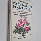 Allen J. Coombes : The Collingridge Dictionary of Plant N... - pikkukuva 1