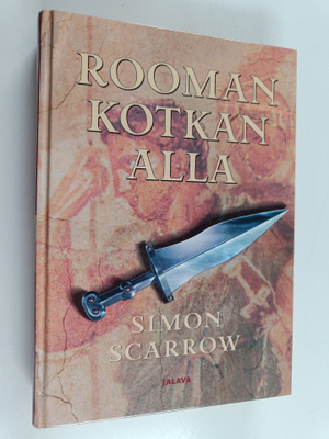 Simon Scarrow : Rooman kotkan alla
