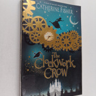 Catherine Fisher : Clockwork crow - pikkukuva 1