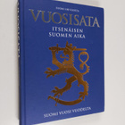 Ilkka Enkenberg : Vuosisata : itsenäisen Suomen aika - pikkukuva 1