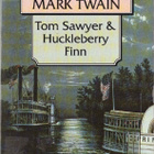 Mark Twain - Tom Sawyer & Huckleberry Finn - pikkukuva 1