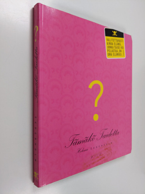 Helena Sederholm : Tämäkö taidetta?