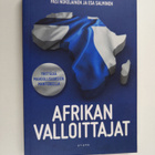Esa Salminen ym. : Afrikan valloittajat : yrittäjiä mahdo... - pikkukuva 1
