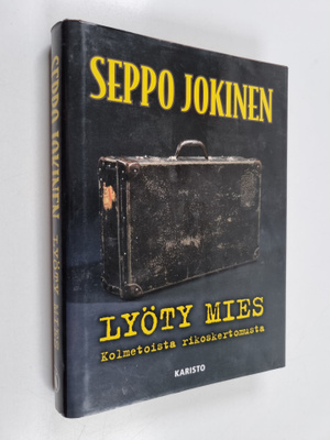 Seppo Jokinen : Lyöty mies