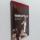 Tarhapöllö : teekkarilaulun alkulähteillä - pikkukuva 1